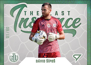 David Sipos Ceske Budejovice SportZoo FORTUNA:LIGA 2022/23 2. serie The Last Instance /60 #LI-16